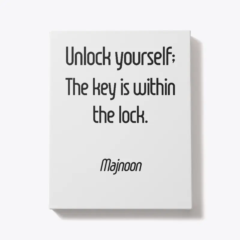 Unlock yourself