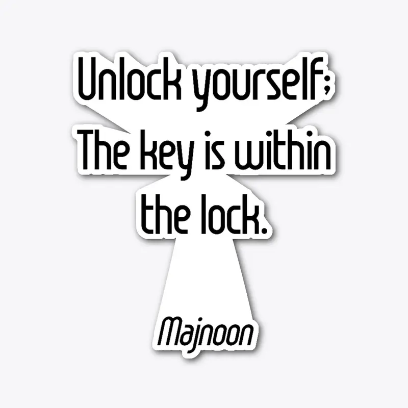 Unlock yourself